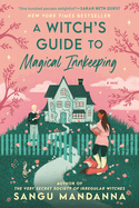 A Witch's Guide to Magical Innkeeping (Used)