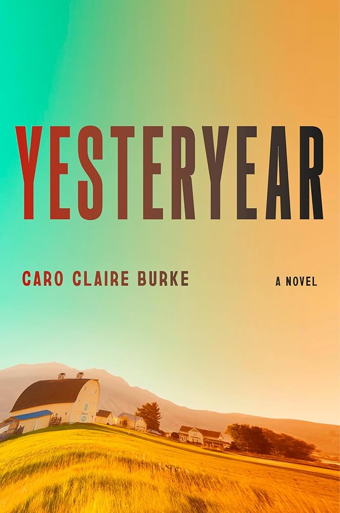 Yesteryear: A Novel cover image