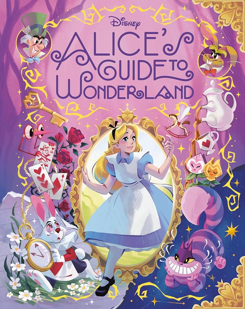 Alice's Guide to Wonderland (Disney Alice in Wonderland) cover image