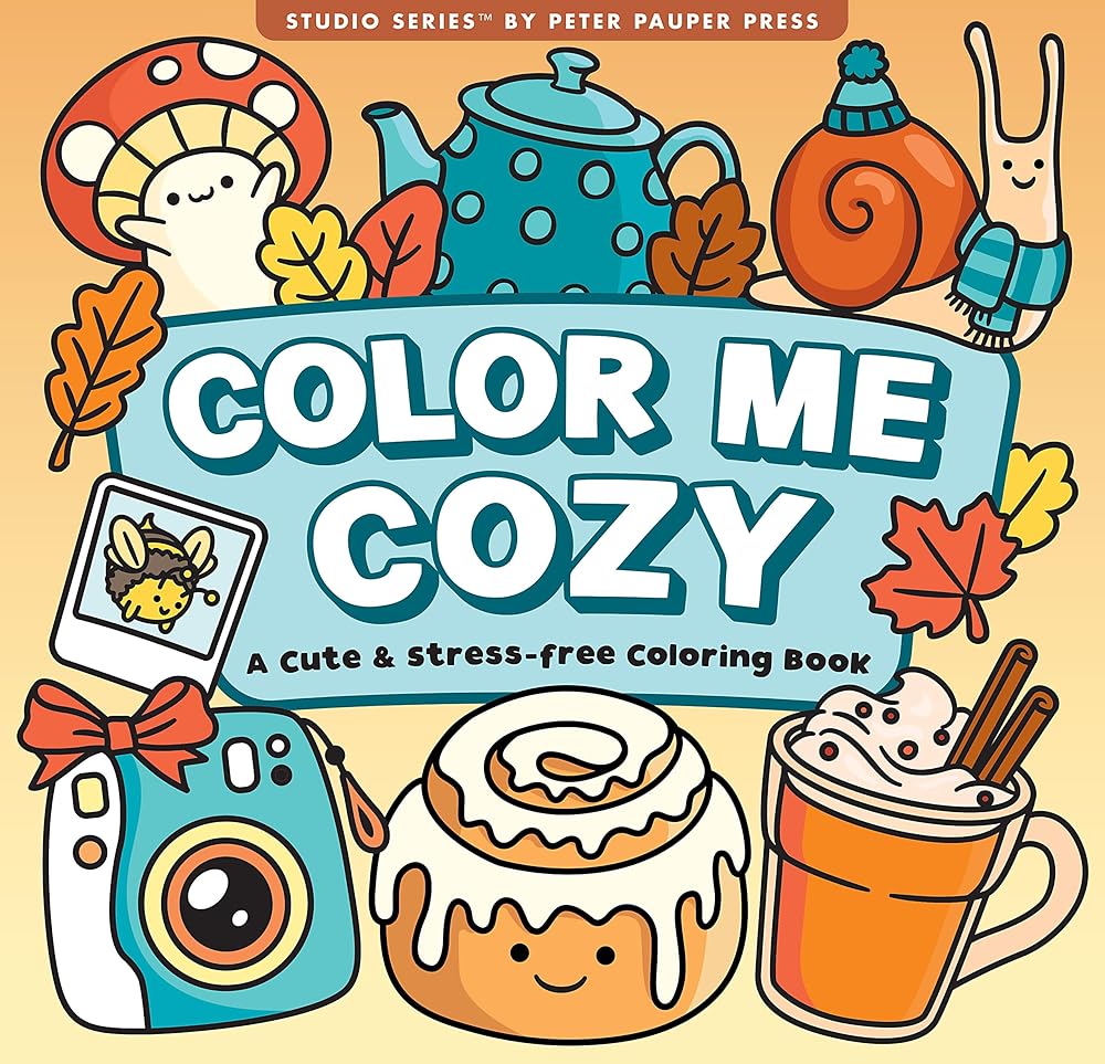 Color Me Cozy Adult Coloring Book (31 one-sided designs on thick paper) (Artist's Coloring Books) cover image