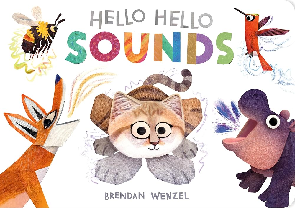 Hello Hello Sounds (Brendan Wenzel) cover image
