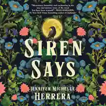 Siren Says