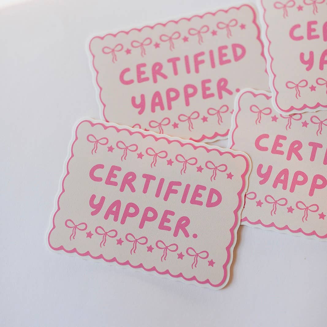 Vinyl Decal Certified Yapper