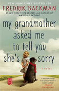 My Grandmother Asked Me To Tell You She's Sorry (Used)