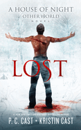 Lost (A House of Night Other World Novel - Book 2) (Used)