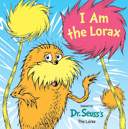 I Am the Lorax cover image
