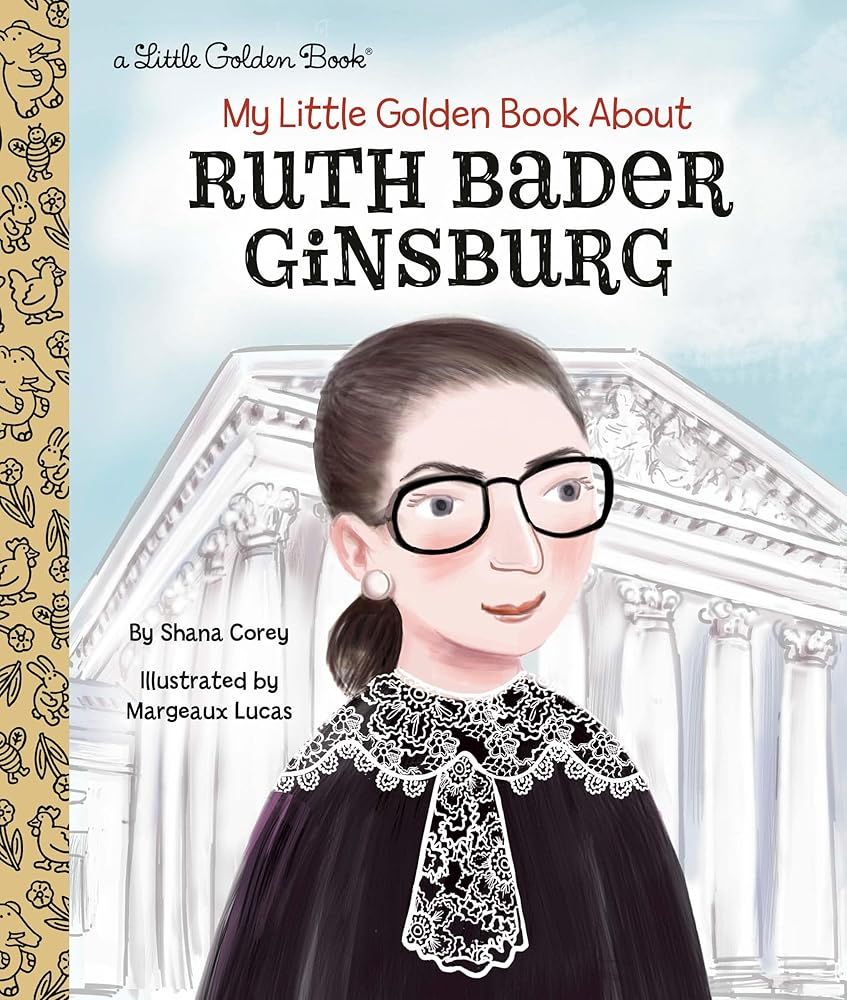 My Little Golden Book About Ruth Bader Ginsburg cover image