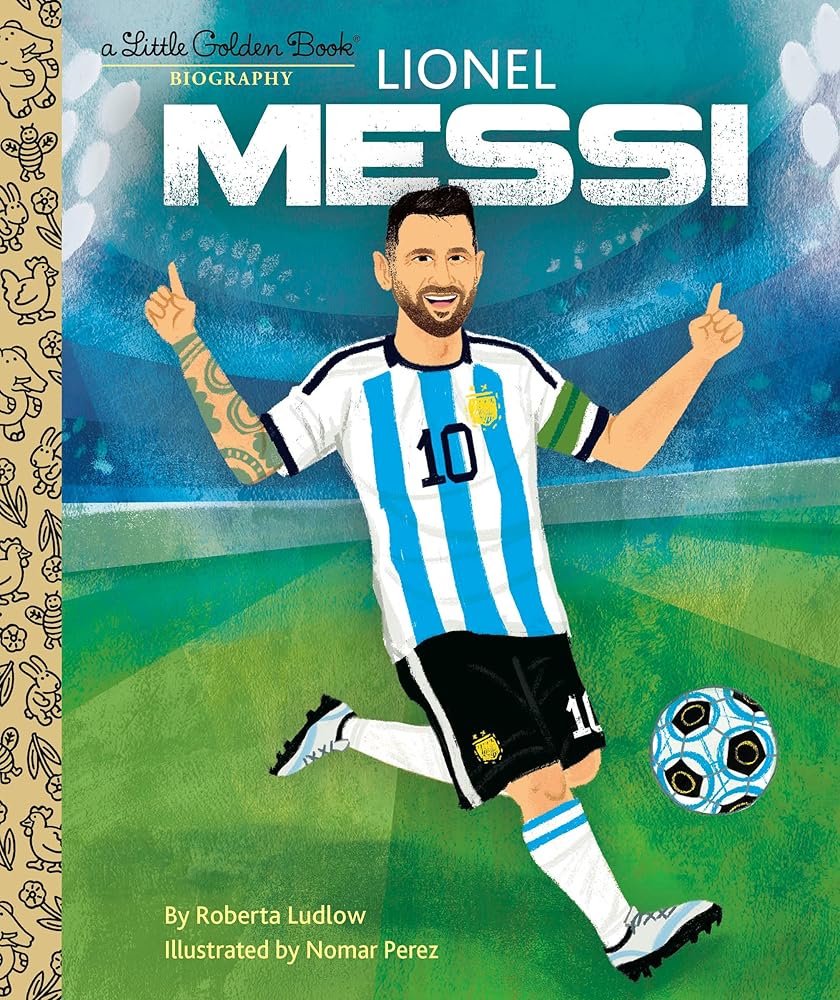 Lionel Messi A Little Golden Book Biography cover image