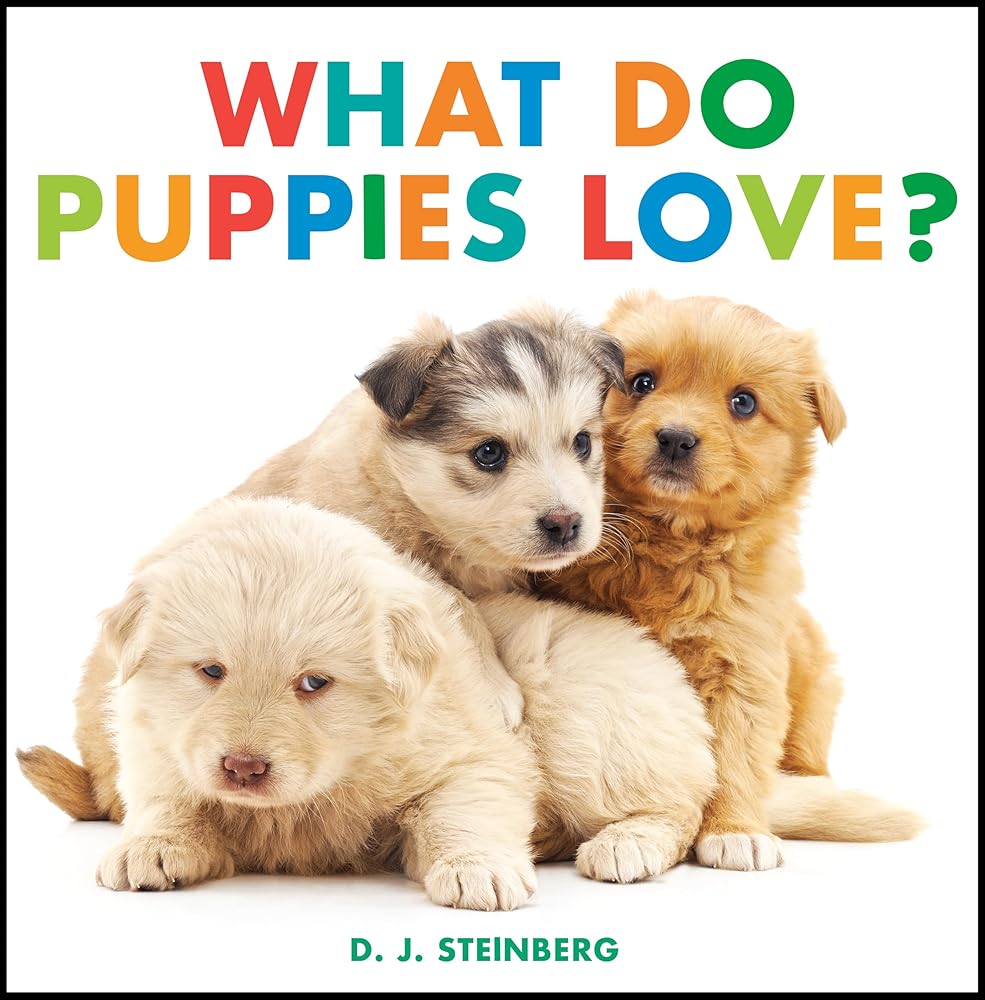 What Do Puppies Love? cover image