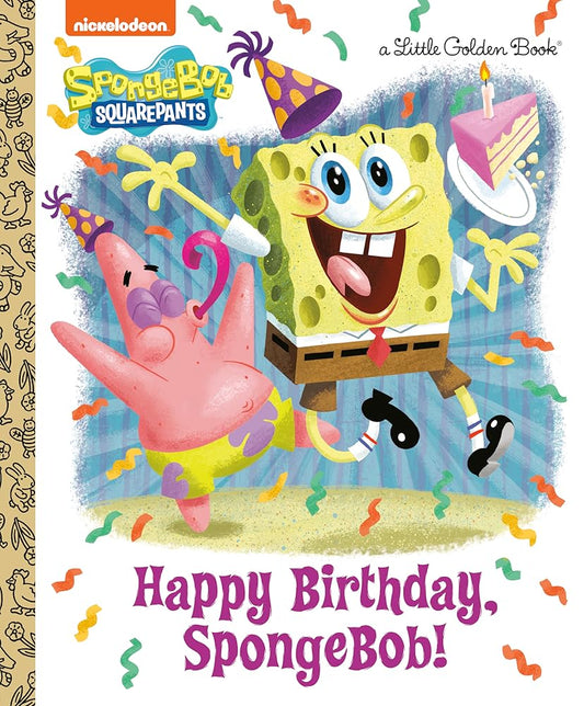 Happy Birthday, SpongeBob! (SpongeBob SquarePants) cover image
