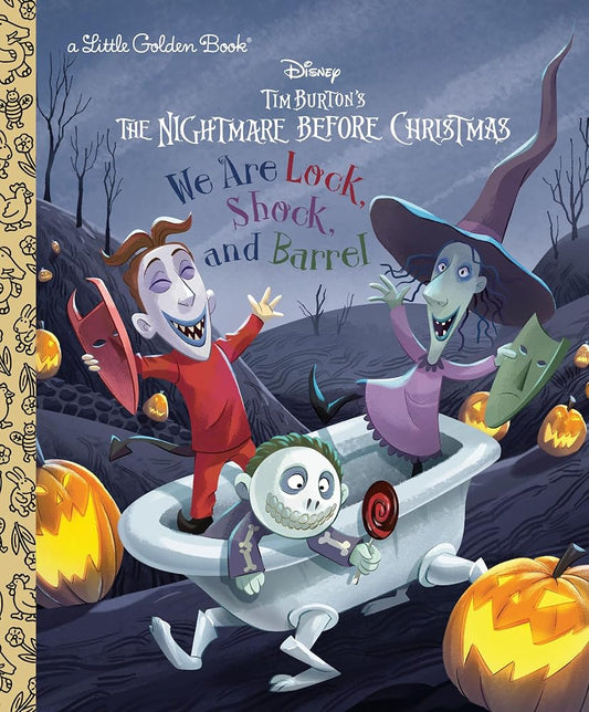 We Are Lock, Shock, and Barrel (Disney Tim Burton's The Nightmare Before Christmas) (Little Golden Book) cover image