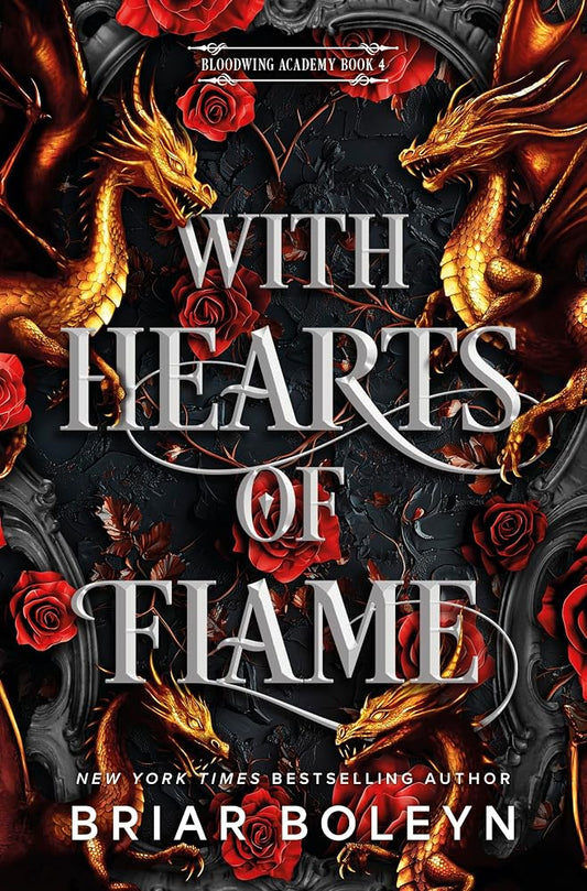 With Hearts of Flame (Standard Edition): A Novel (Bloodwing Academy, 4) cover image