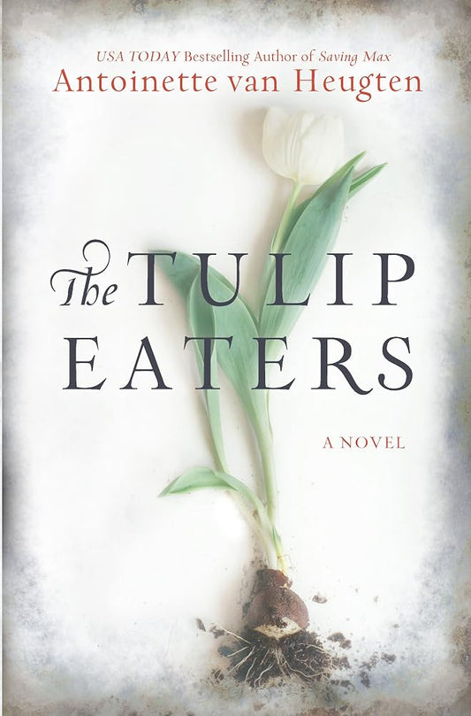 The Tulip Eaters cover image