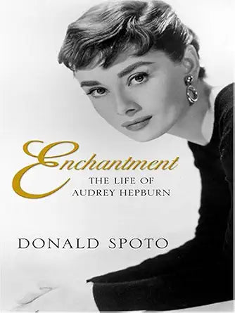 Enchantment: The Life of Audrey Hepburn cover image