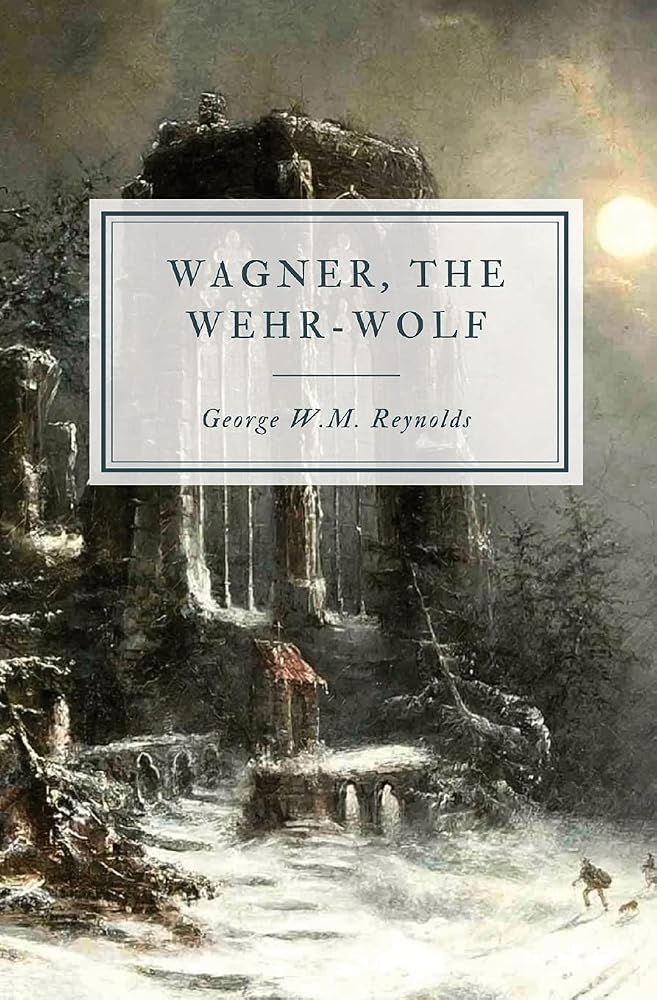 Wagner, the Wehr-Wolf cover image