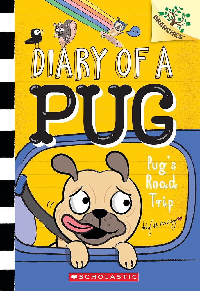 Pug's Road Trip: A Branches Book (Diary of a Pug #7) cover image