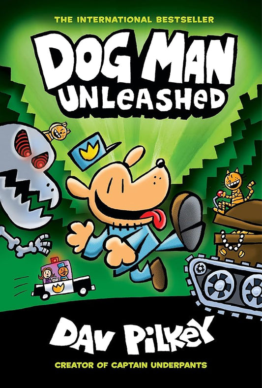 Dog Man Unleashed: A Graphic Novel (Dog Man #2): From the Creator of Captain Underpants (2) cover image