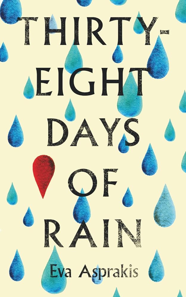 Thirty-Eight Days of Rain cover image