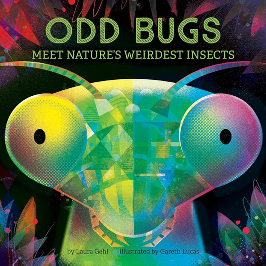 Odd Bugs (A Curious Crittters Board Book): Meet Nature's Weirdest Insects cover image