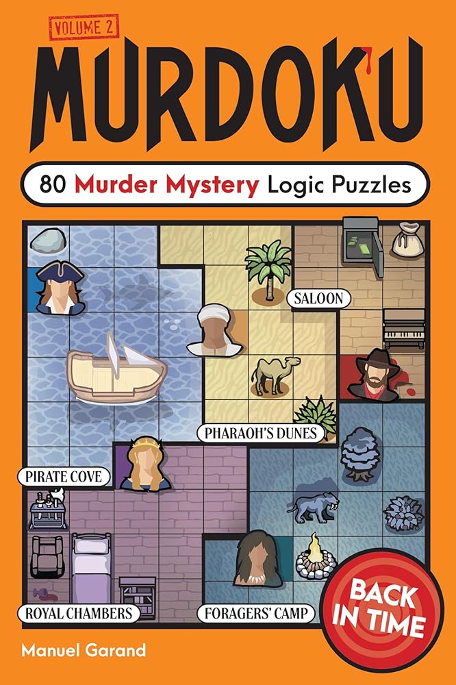 Murdoku Volume 2: Back in Time: 80 Murder Mystery Logic Puzzles cover image