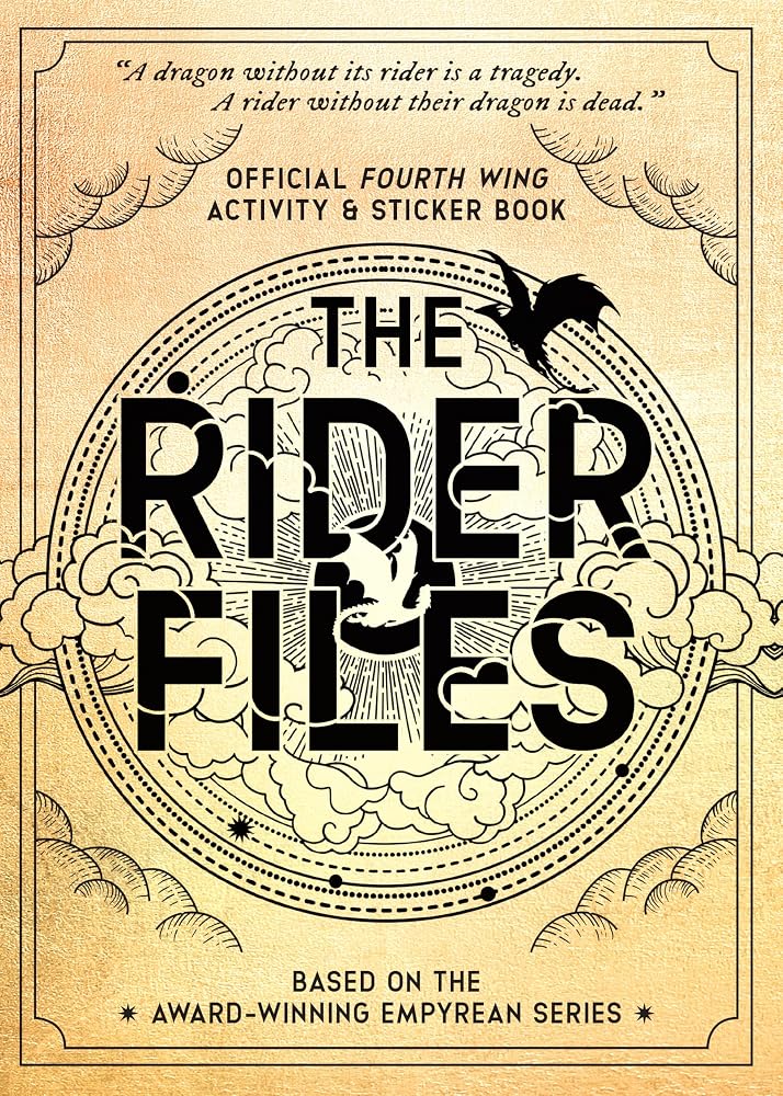 The Rider Files: Official Fourth Wing Activity & Sticker Book - Based on the Award-Winning Empyrean series cover image