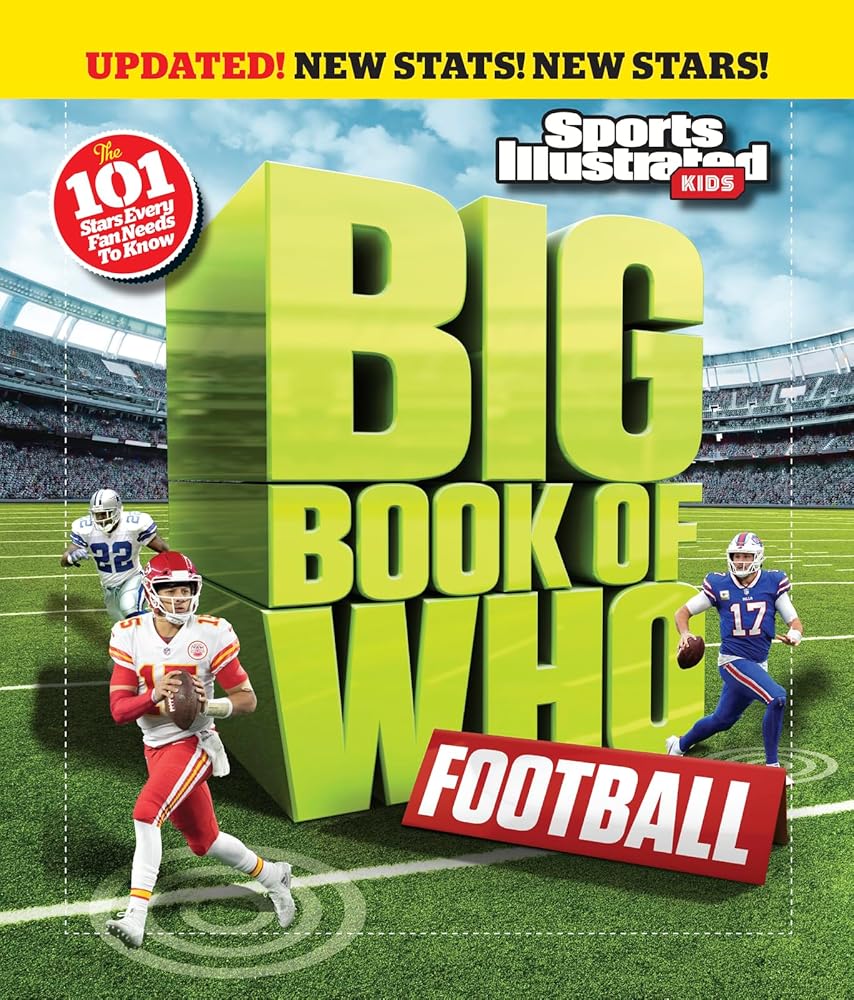 Big Book of WHO Football (Sports Illustrated Kids Big Books) cover image