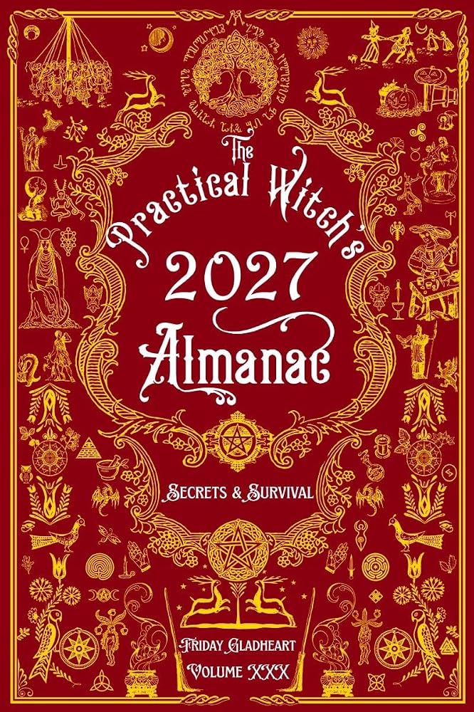 The Practical Witch's Almanac 2027: Secrets & Survival cover image