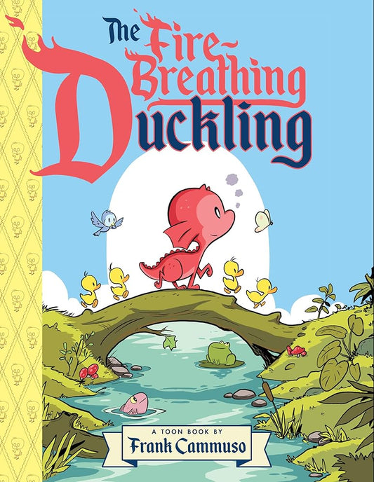 The Fire-Breathing Duckling: TOON Level 2 cover image
