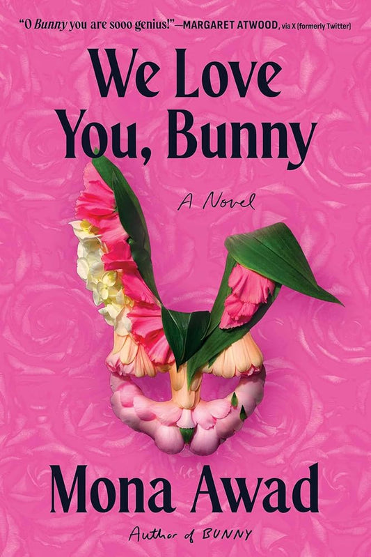 We Love You, Bunny: A Novel cover image