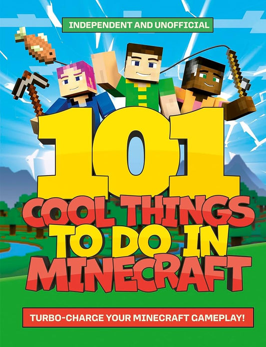 101 Cool Things to Do in Minecraft cover image