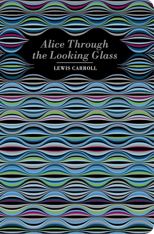 Alice Through the Looking Glass (Chiltern Classic) cover image