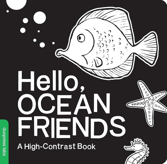Hello, Ocean Friends: A Black-and-White Board Book for Babies That Helps Visual Development (High-Contrast Books) cover image