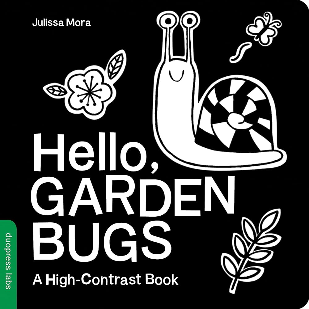 Hello, Garden Bugs: A High-Contrast Board Book that Helps Visual Development in Newborns and Babies (High-Contrast Books) cover image