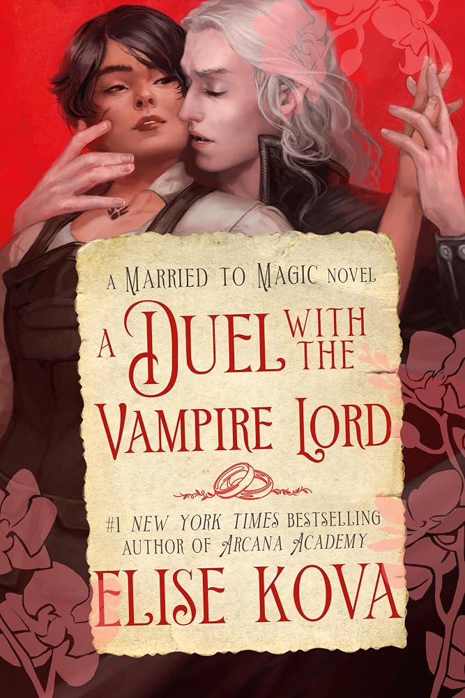A Duel with the Vampire Lord: A Standalone Fantasy Romance (Married to Magic) cover image
