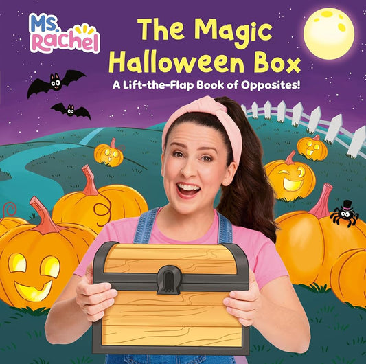 The Magic Halloween Box: A Lift-the-Flap Book of Opposites! (Ms. Rachel) (Books by Ms. Rachel) cover image