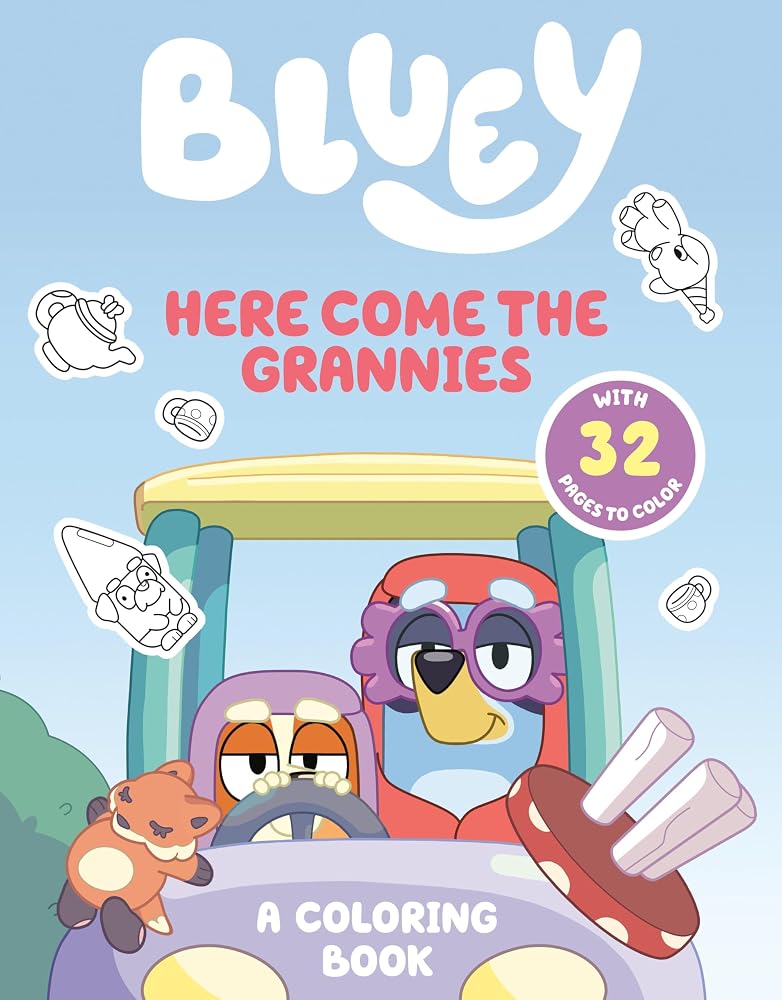 Bluey: Here Come the Grannies: A Coloring Book cover image