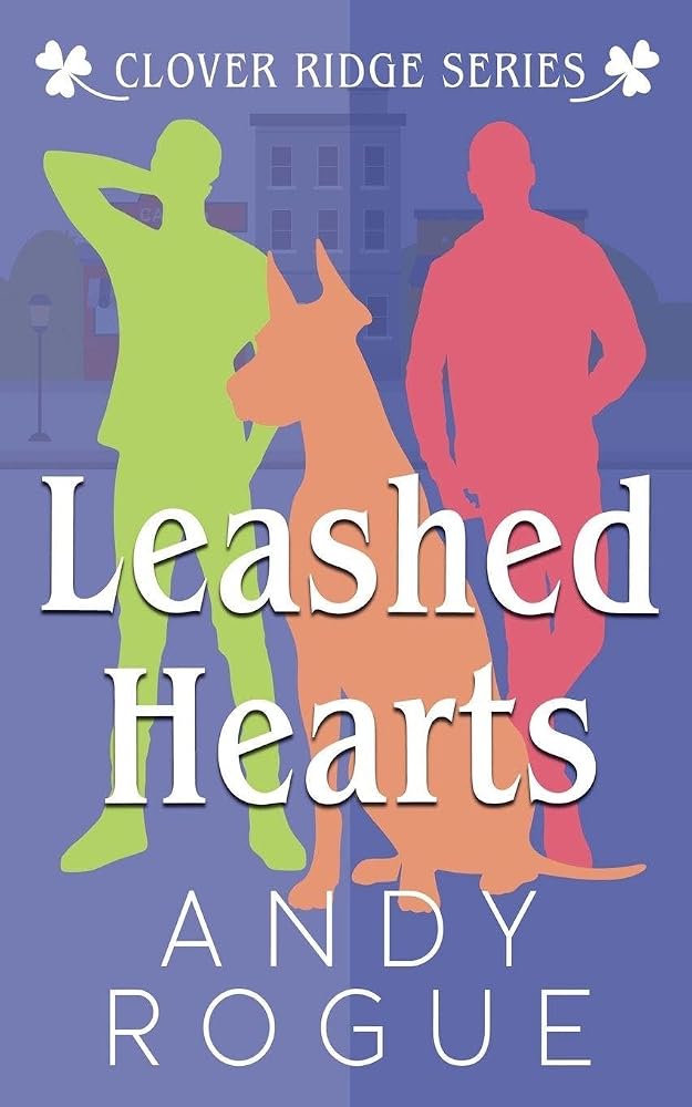 Leashed Hearts (Clover Ridge Cowboys & Friends) cover image
