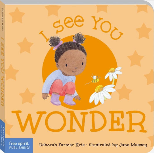 I See You Wonder (I See You Board Books) cover image