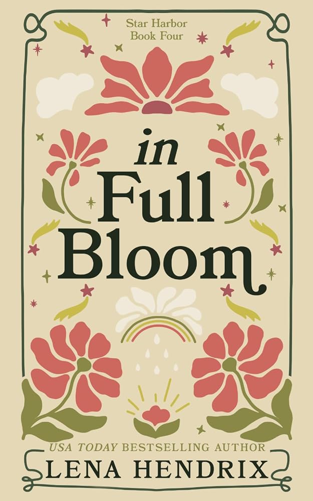 In Full Bloom: A Star Harbor Special Edition cover image
