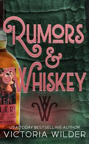 Rumors & Whiskey (Whiskey Women, 1) (Standard Edition)