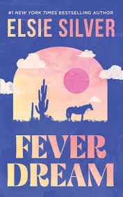 Fever Dream: A Novel