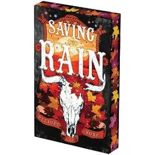Saving the Rain: Deluxe Limited Edition (Crimson Ridge)
