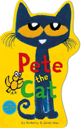 Pete The Cat: Shaped Board Book