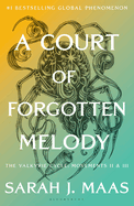 PRE-ORDER ONLY: A Court of Forgotten Melody (Book 7)
