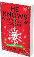 He Knows When You’re Awake: A Naughty or Nice Novel (Naughty or Nice, 2)