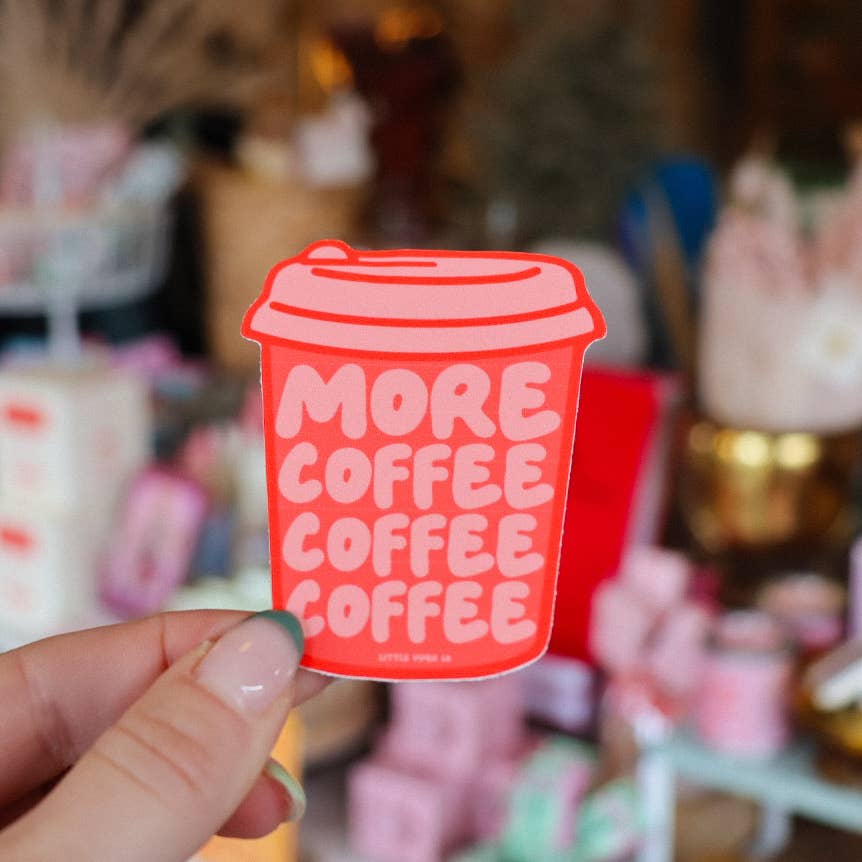 More Coffee Sticker