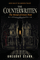 The Counterwritten: The Shroud of Crown Point (Oneirion Trilogy #1)
