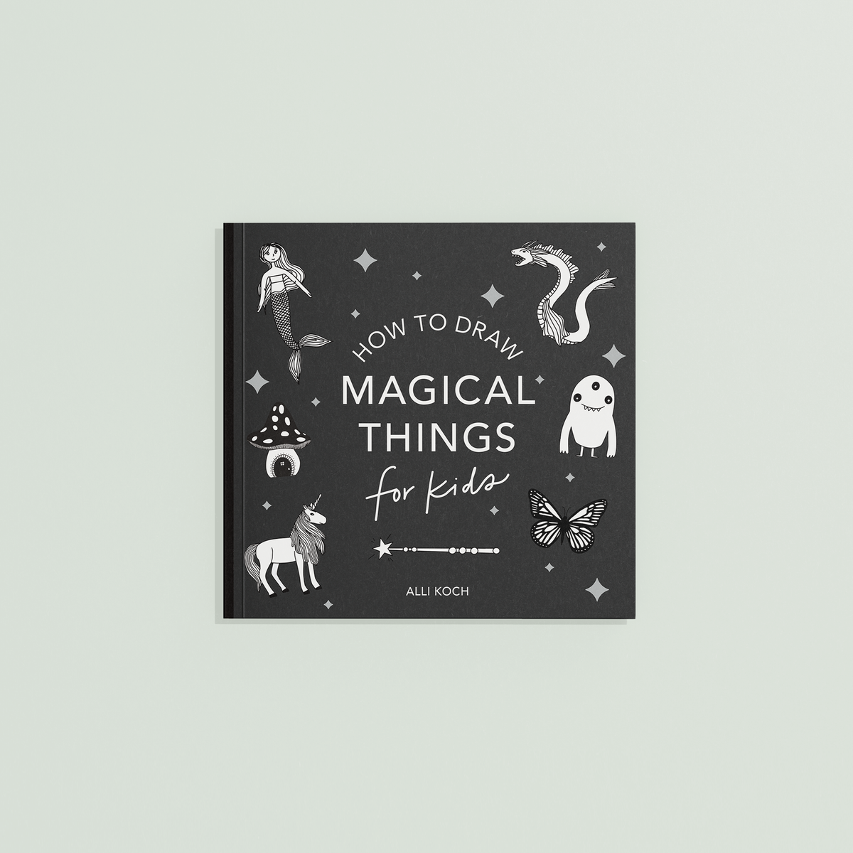 Magical Things: How to Draw Travel Size for Kids