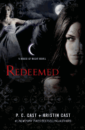 Redeemed (A House of Night Novel - Book 12) (Used)